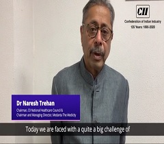 Dr Naresh Trehan, Chairman, CII Healthcare Council Shares His Views on How to Protect Oneself from COVID 19